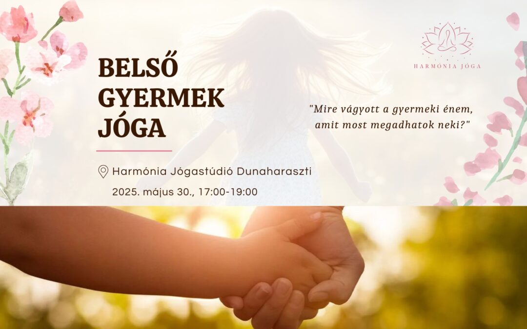 BELSŐ GYERMEK jóga – Edinával