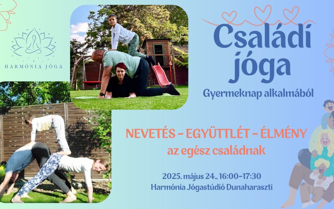CSALÁDI JÓGA Gyermek nap alkalmából